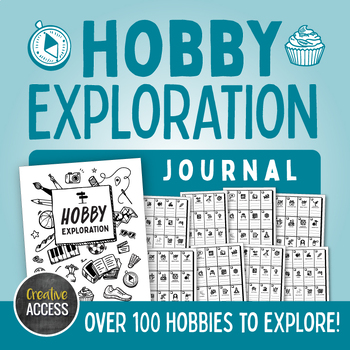 Preview of Hobby Exploration Journal with Over 100 (Mostly) Screen-Free Hobbies to Try