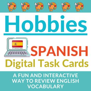Preview of Hobby Spanish BOOM Cards™ HOBBIES Spanish Distance Learning Hobby