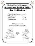 Hockey Fun For Everyone - Strength & Agility Drills for Ic