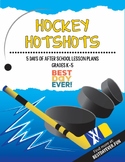 Hockey Hotshots After School Activities