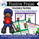 Hockey PE Positive Praise Notes to Send Home to Parents