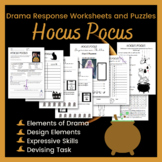 Hocus Pocus- Drama Response Worksheets