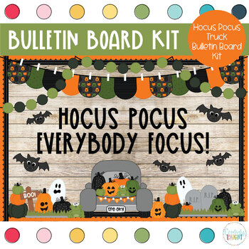 Preview of Hocus Pocus, Everybody Focus - October - Halloween Bulletin Board Kit