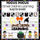 Hocus Pocus I Smell Children Learning Fall - Halloween Bul