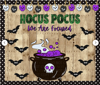 Preview of Hocus Pocus We Are Focused Editable Halloween Classroom Bulletin Board Kit