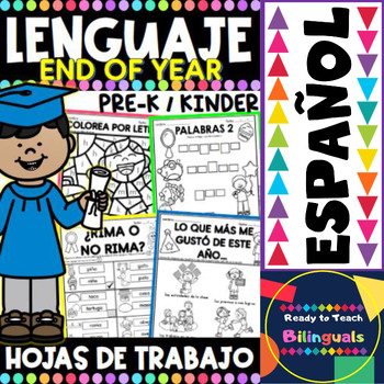 Preview of Hojas de Trabajo del Lenguaje - End of Year - Graduation - Printables in Spanish