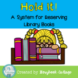 Hold It! A System for Reserving Library Books (Polka Dots Set)