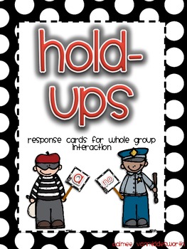 Preview of Hold-Ups Response Cards for Whole and Small Group Interaction