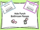 Hole Punch Bathroom Passes