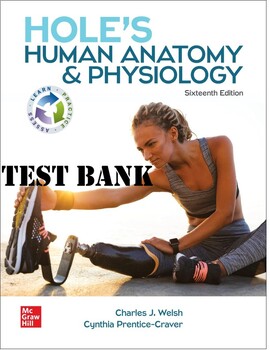 Preview of Hole’s Human Anatomy and Physiology, 16th Edition, Charles Welsh_TEST BANK