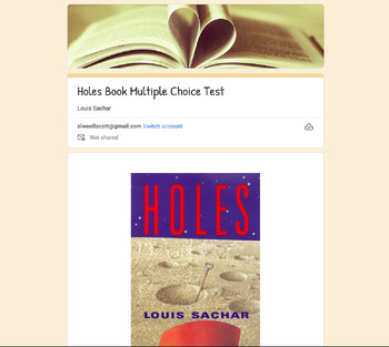 Holes Book Multiple Choice Test Google Form - Digital Learning by A W  Creations