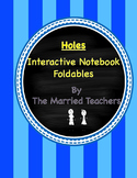Holes Interactive Literature and Grammar Notebook Foldables