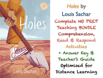 Preview of Holes (Louis Sachar) Complete NO PREP TEACHING BUNDLE ACTIVITIES + ANSWERS