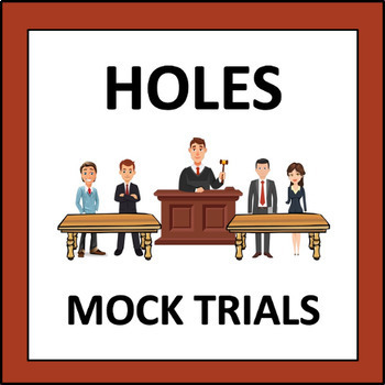 Preview of Holes Mock Trials - a court simulation activity