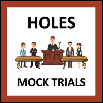 Preview of Holes Mock Trials - a court simulation activity