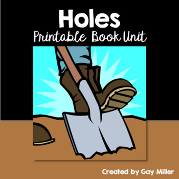 Preview of Holes Printable Novel Study: vocabulary, questions, writing, skills [Sachar]