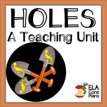 Holes By Louis Sachar 61 Common Core Aligned Worksheets - Hawkins