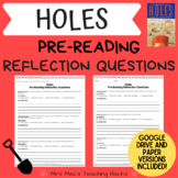 Holes Pre-Reading Reflection Questions
