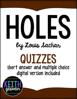 Preview of Holes by Louis Sachar: 10 Quizzes (Distance Learning)