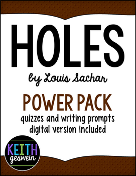 Holes by Louis Sachar Power Pack: 40 Journal Prompts and 10 Quizzes