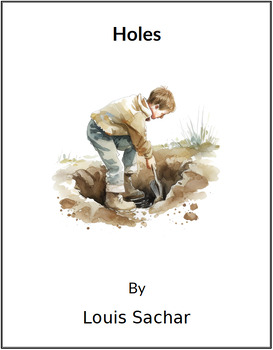 Preview of Holes by Louis Sachar * (Lesson Plan)
