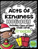 Holiday Act of Kindness  Class Project