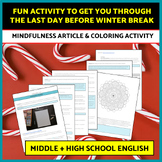Holiday Activity: Mindfulness Science Article, Drawing & M