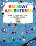 Holiday Adventures Preschool Summer Camp