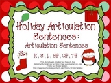 Holiday Articulation Sentences Pack (R,S,L,SH,CH,TH)