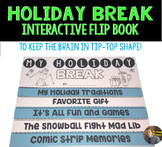 Holiday Break Flip Book: An Interactive Activity for Grades 2-4