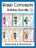 Basic Concepts Holiday Bundle (Flashcards and Worksheets)