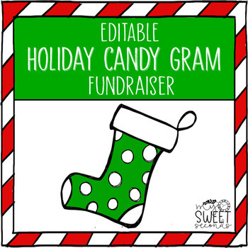 Preview of Holiday Candy Gram- EDITABLE