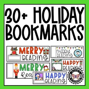 Preview of Holiday/ Christmas Bookmarks 30+ | Teacher Holiday Gifts to Students | Editable