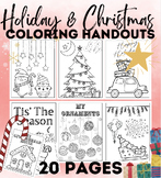 Holiday / Christmas Coloring Handouts | 20 Pages