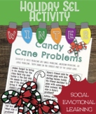 Holiday | Christmas | Winter SEL Activity - Candy Cane Problems