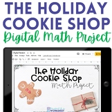Holiday Cookie Shop Middle School Math Project - Digital C