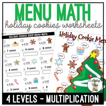 Preview of Holiday Cookie Shop Menu Math Multiplication Worksheets