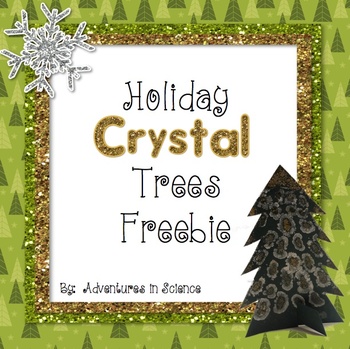 Preview of Holiday Crystal Trees - Free Science Activity!