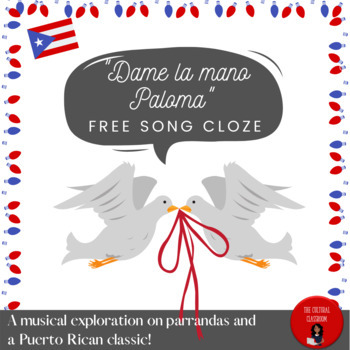 Preview of Holiday Culture & Song Study: Christmas music in Puerto Rico Fill-In Song Cloze!
