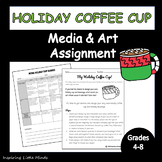 Holiday Cup Media Assignment