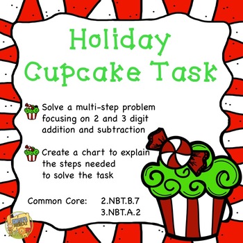 Preview of Holiday Cupcake Task - Common Core 2.NBT.B.7, 3.NBT.A.2