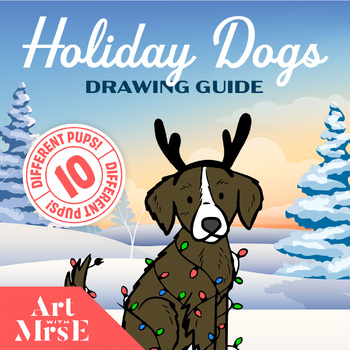 Preview of Holiday Dogs ||  Directed Drawing Guide for Elementary