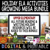 Holiday ELA Activities Mega Growing Bundle | Reading & Wri