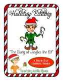 Holiday Elf Editing
