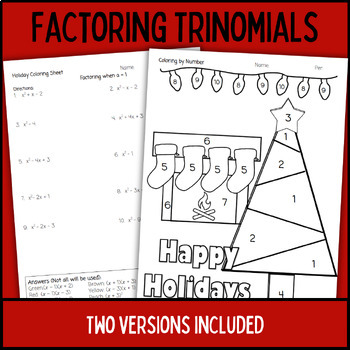 Preview of Holiday Factoring Trinomials Coloring sheets {Christmas Factoring Activity}