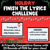 Holiday Finish the Lyrics Singing Game / Activity for MS &