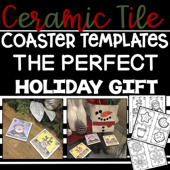 Preview of Holiday Gift | DIY Ceramic Tile Coaster Templates