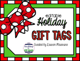 Holiday Gift Tags- Editable!