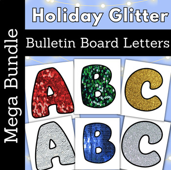 Preview of Holiday Glitter Sequin Bulletin Board Letters Printable Decor Winter Christmas
