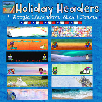 Preview of Holiday Headers for Google Classroom, Sites, & Forms #DistanceLearning